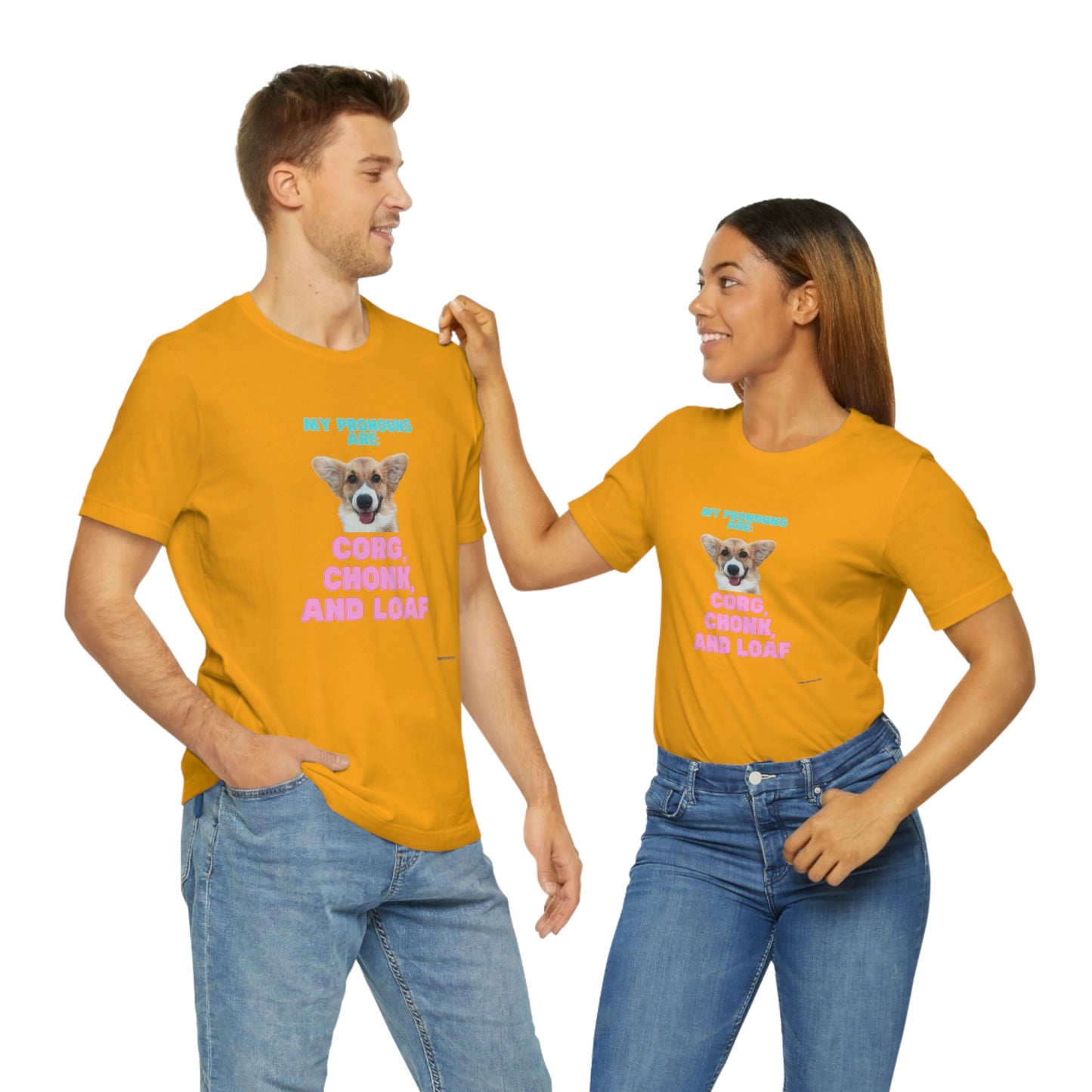 Corgi Pronoun Non-gender Specific T-shirt