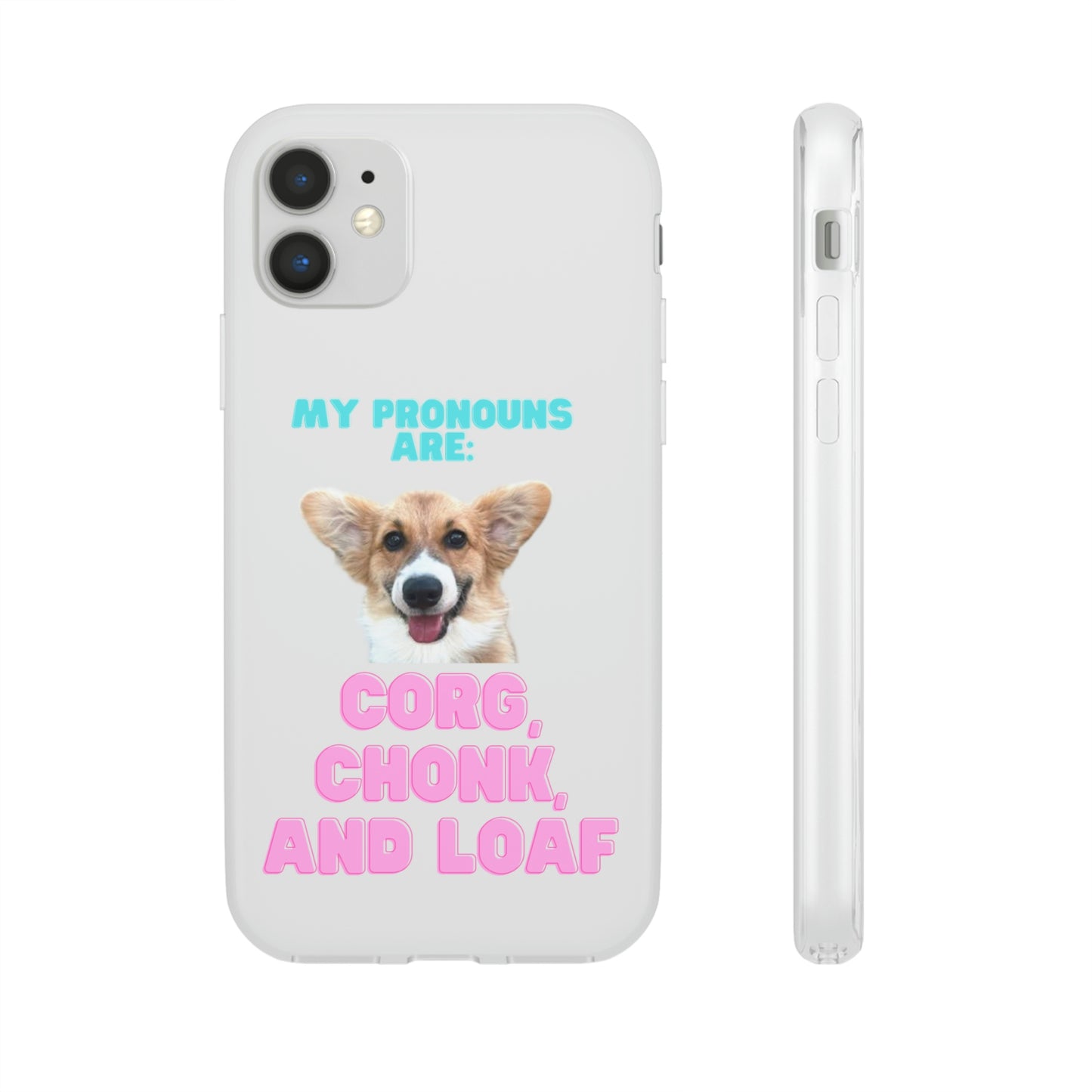 Corgi Pronoun Phone Case