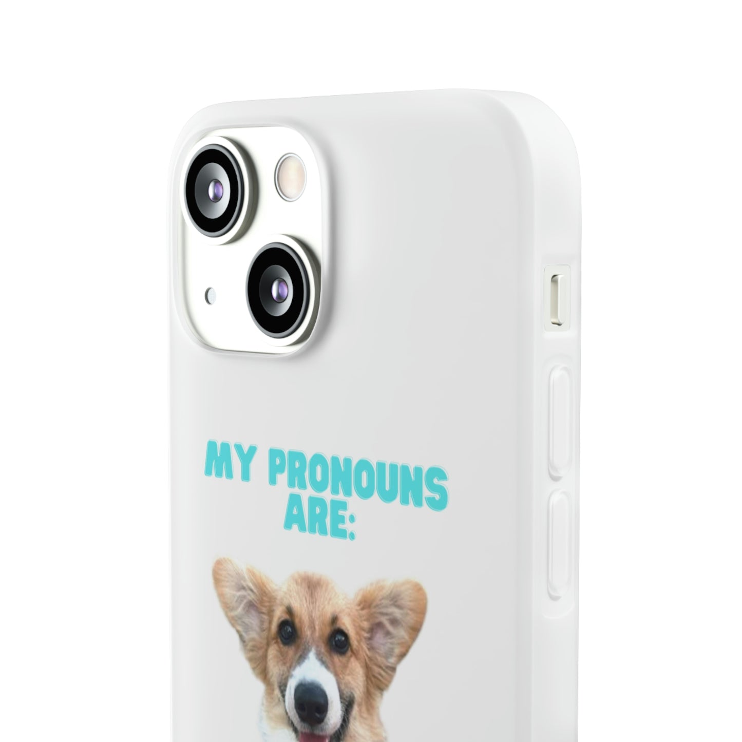 Corgi Pronoun Phone Case