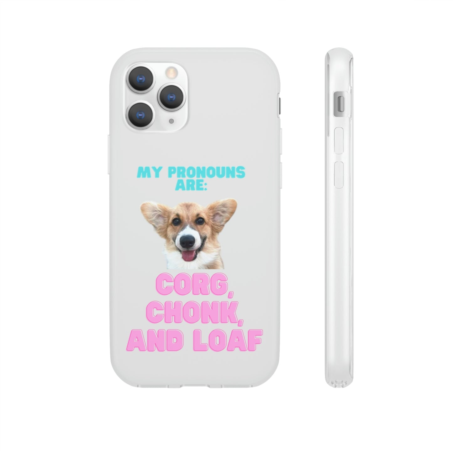 Corgi Pronoun Phone Case