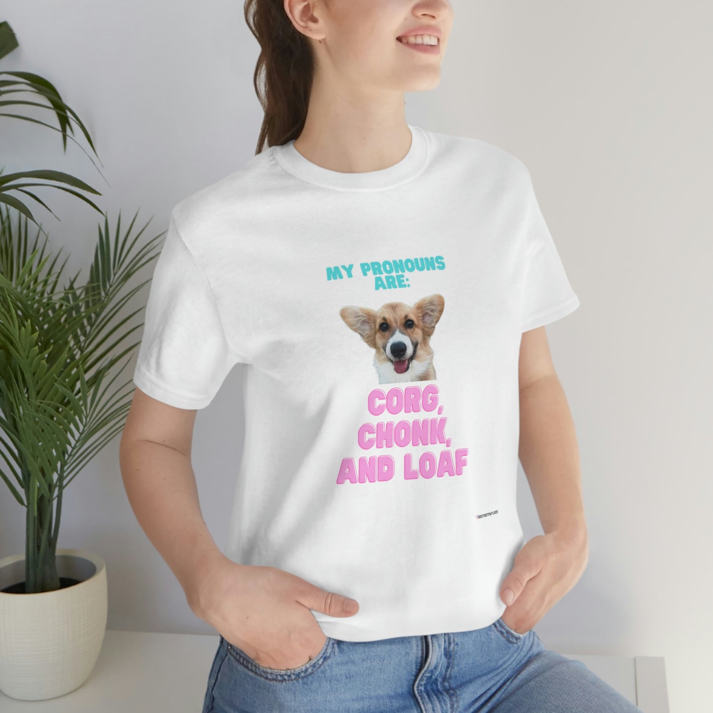 Corgi Pronoun Non-gender Specific T-shirt