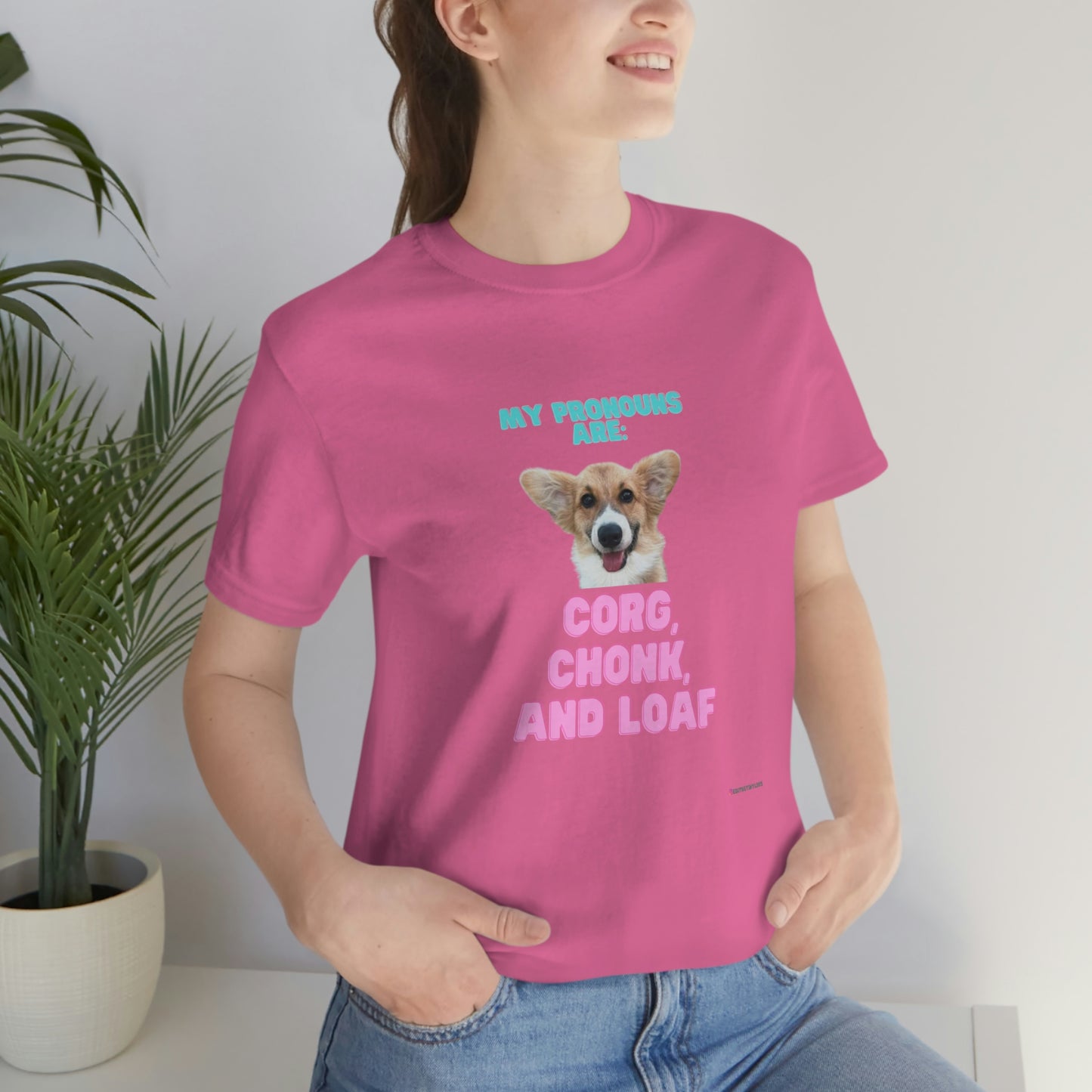 Corgi Pronoun Non-gender Specific T-shirt