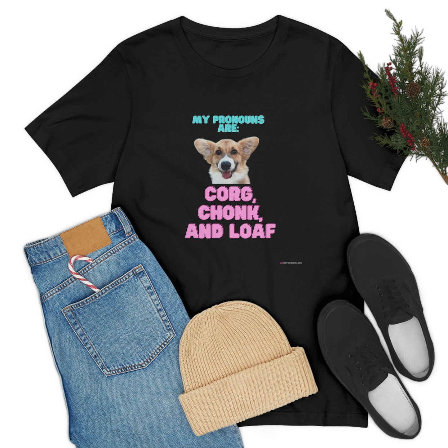 Corgi Pronoun Non-gender Specific T-shirt