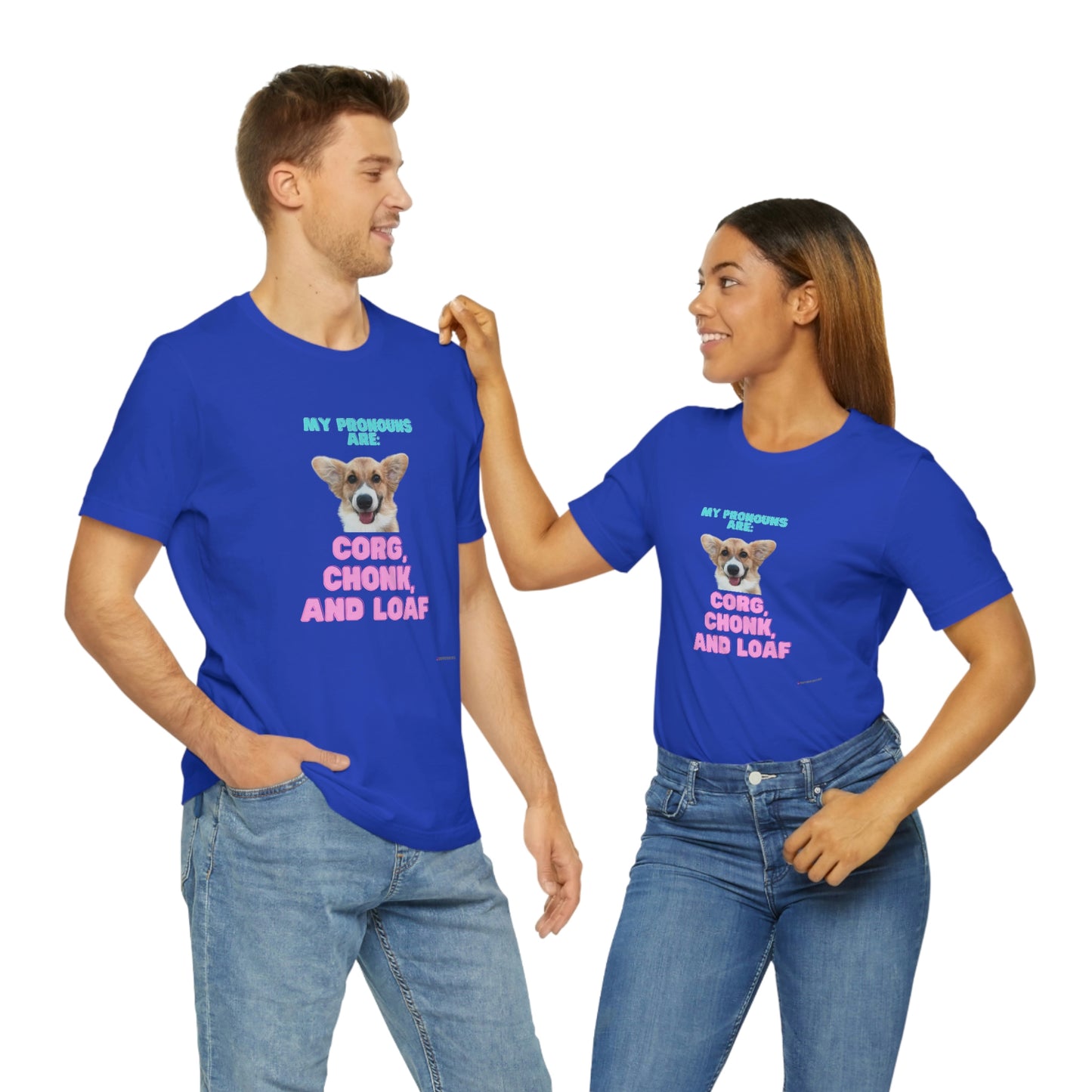 Corgi Pronoun Non-gender Specific T-shirt