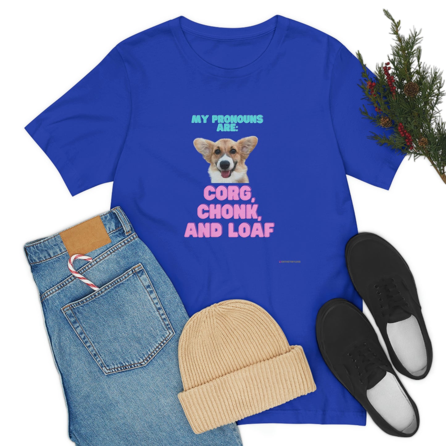 Corgi Pronoun Non-gender Specific T-shirt