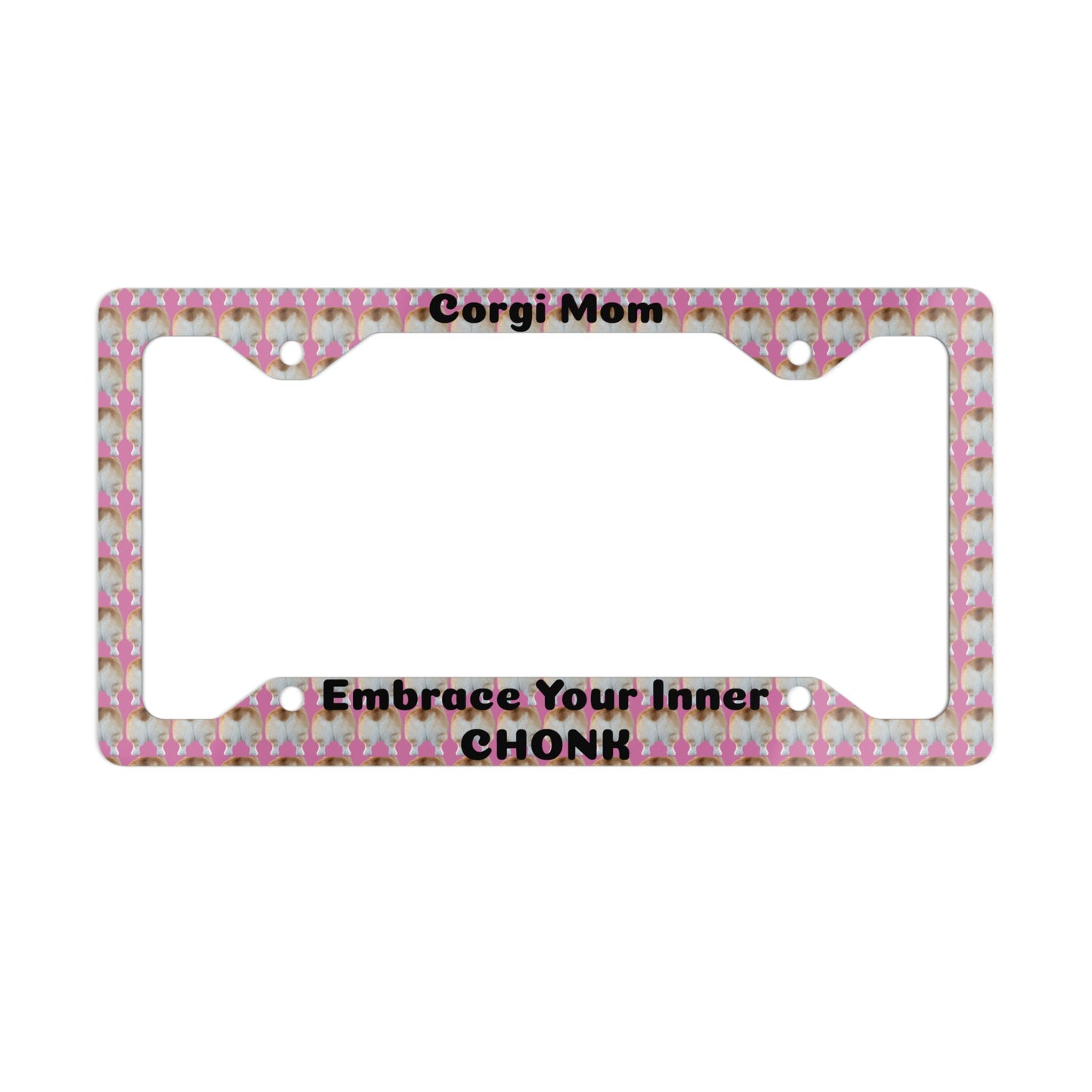 Corgi Mom Metal License Plate Frame