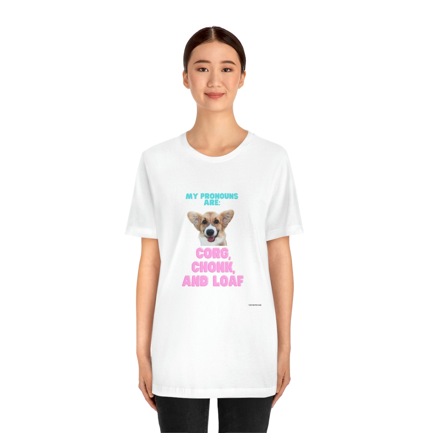 Corgi Pronoun Non-gender Specific T-shirt