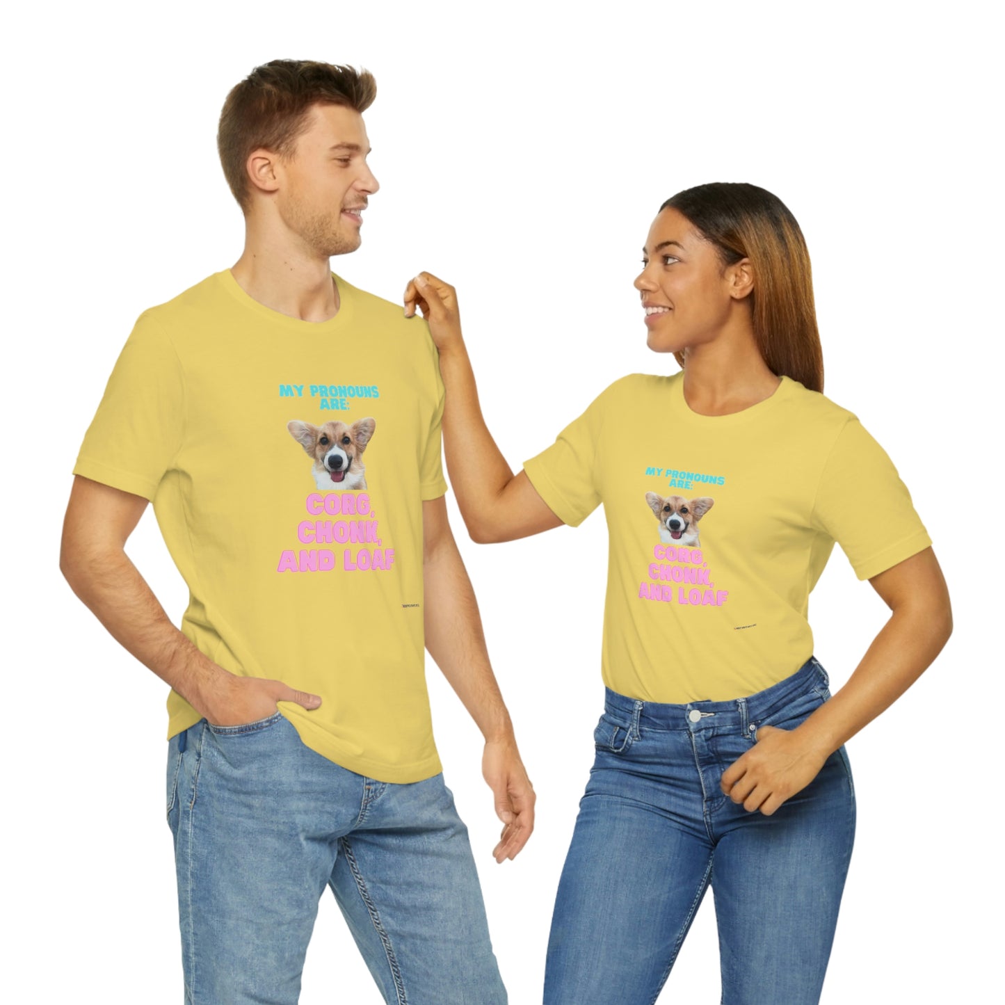 Corgi Pronoun Non-gender Specific T-shirt