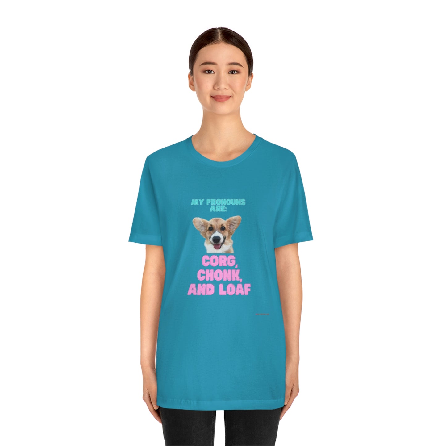 Corgi Pronoun Non-gender Specific T-shirt