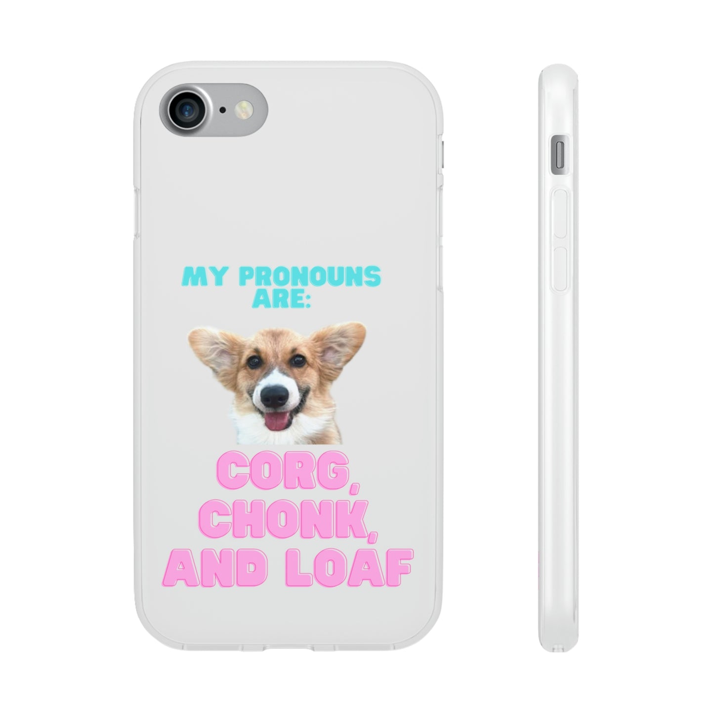 Corgi Pronoun Phone Case