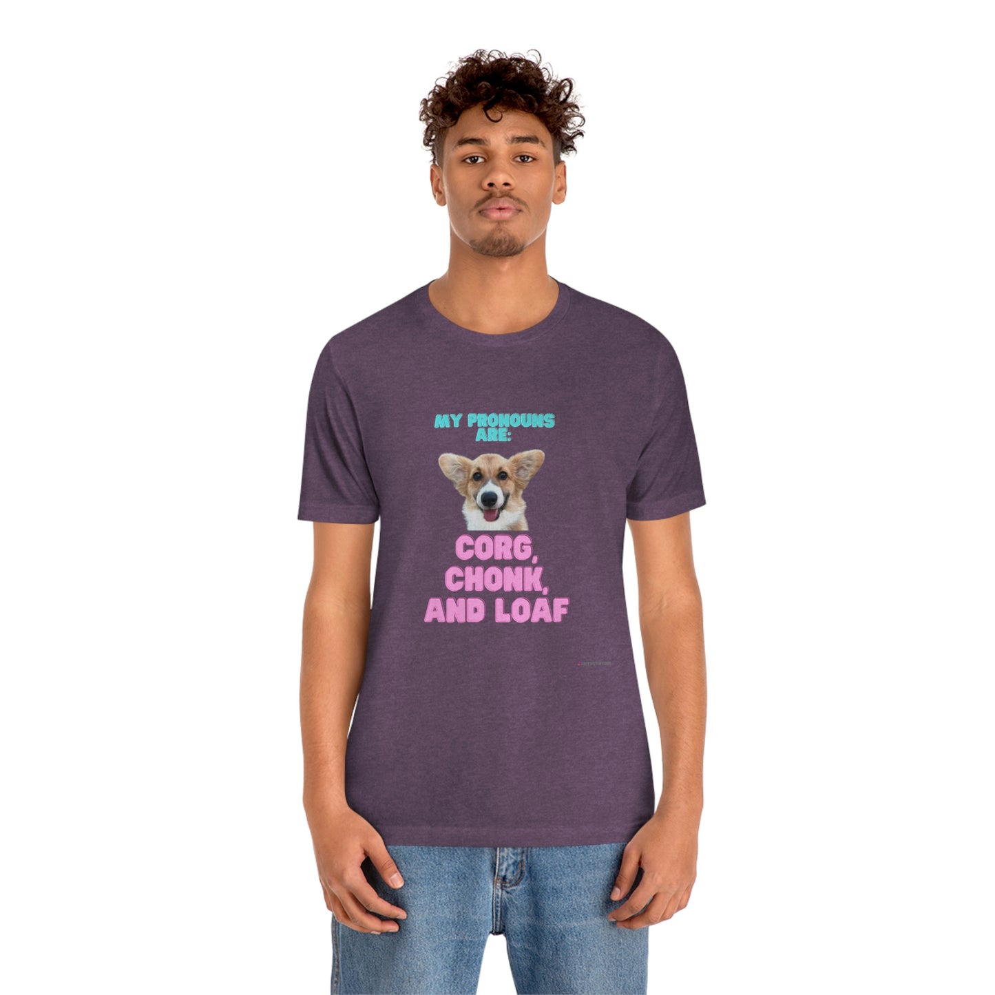 Corgi Pronoun Non-gender Specific T-shirt