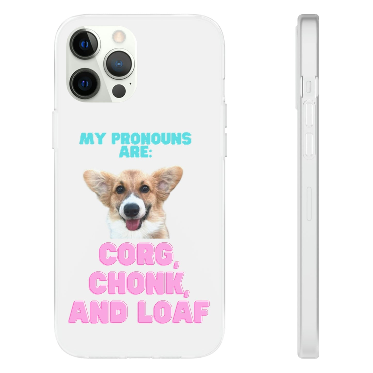 Corgi Pronoun Phone Case