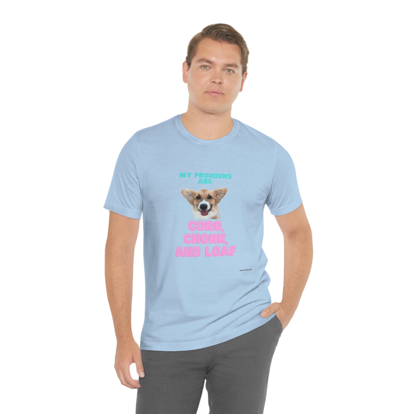 Corgi Pronoun Non-gender Specific T-shirt