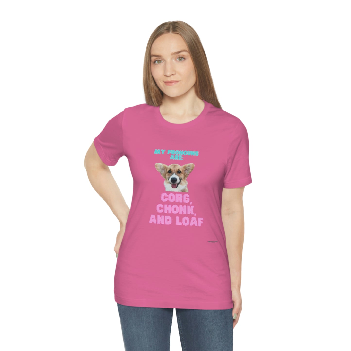 Corgi Pronoun Non-gender Specific T-shirt