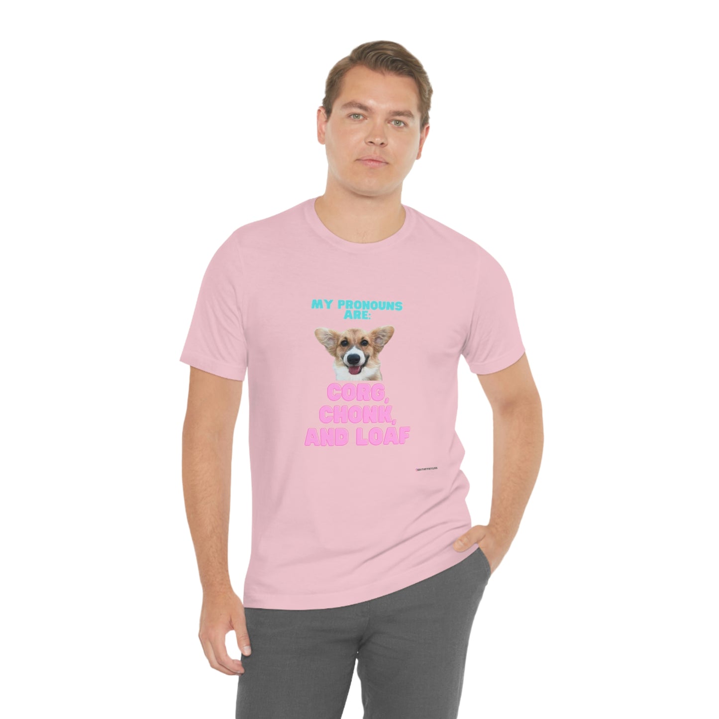 Corgi Pronoun Non-gender Specific T-shirt