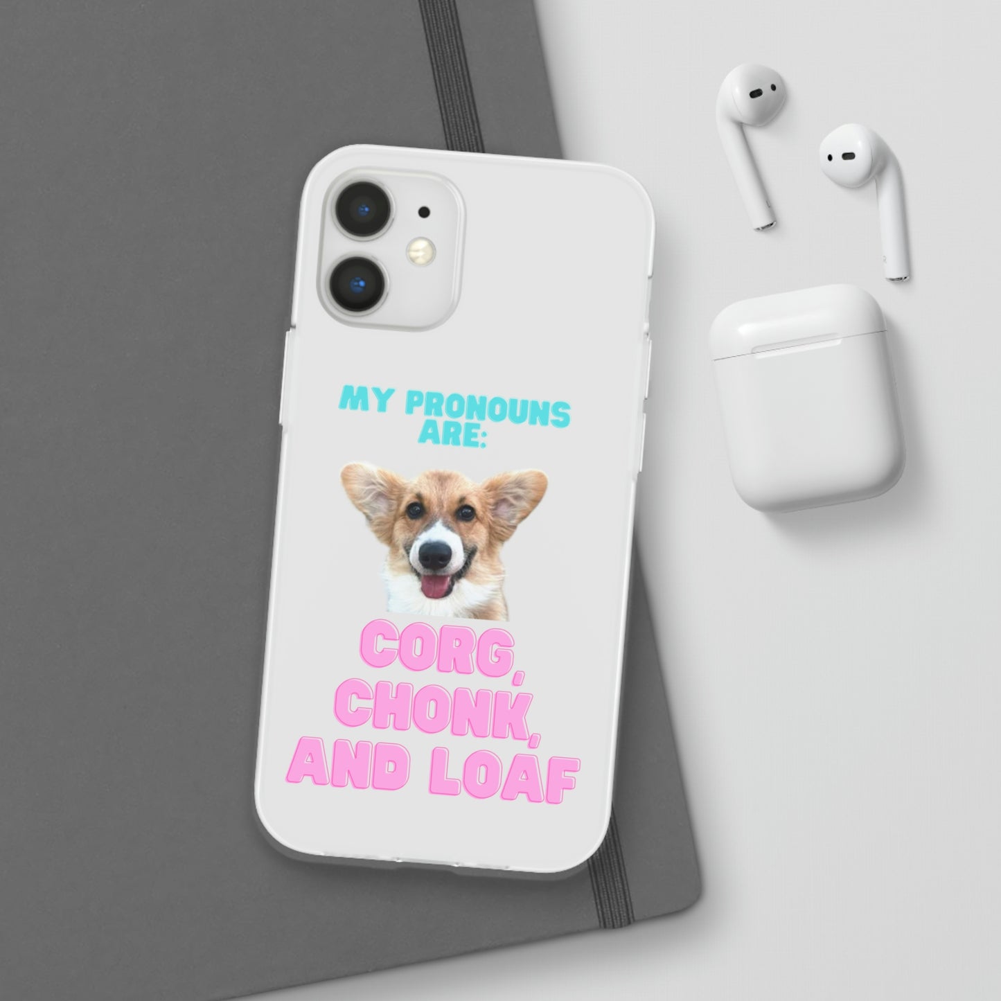 Corgi Pronoun Phone Case