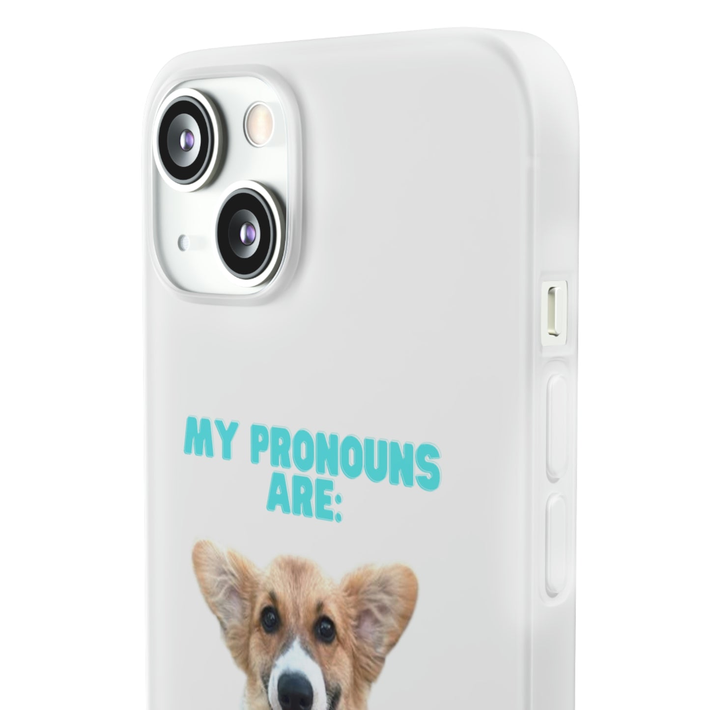 Corgi Pronoun Phone Case