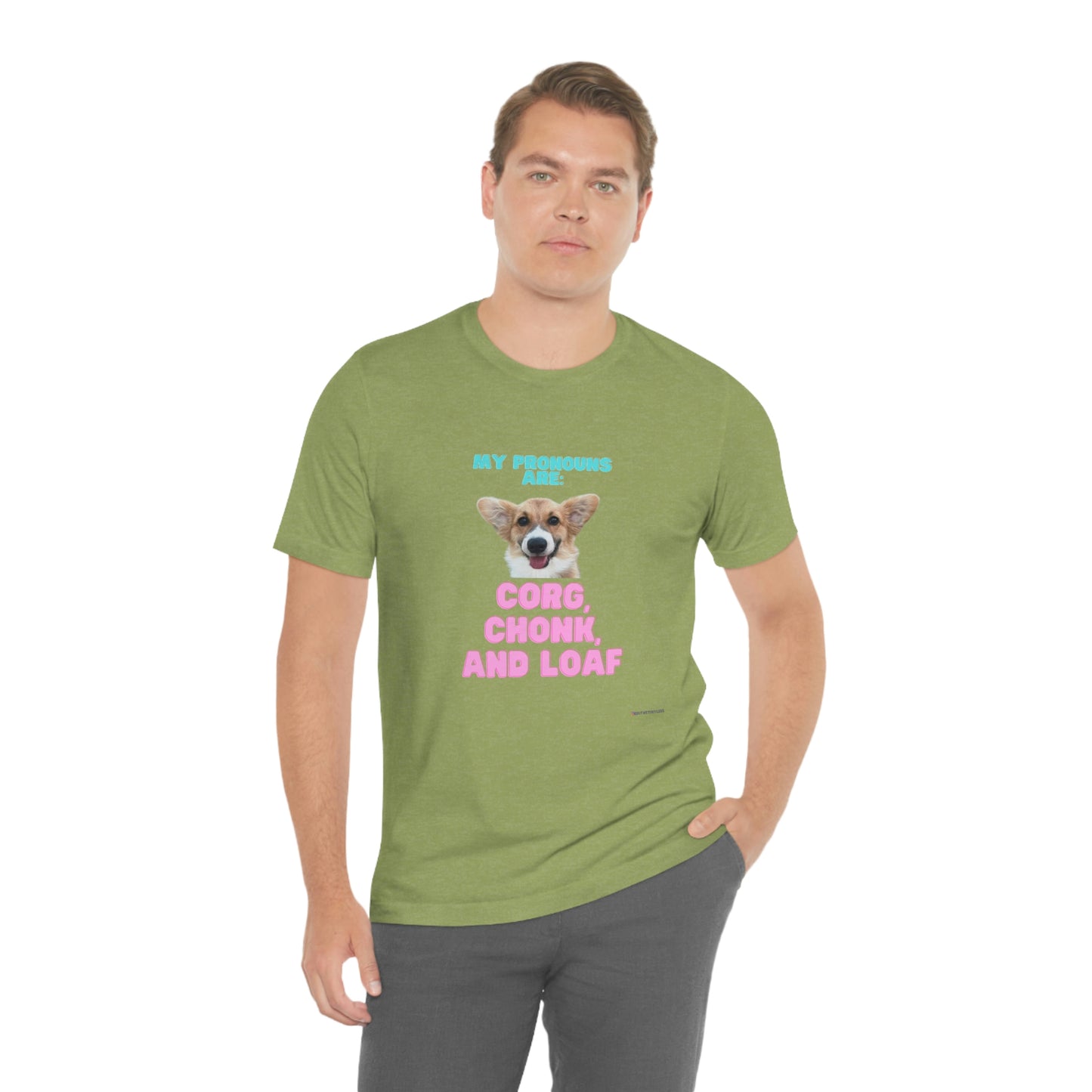 Corgi Pronoun Non-gender Specific T-shirt